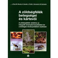   Krankheiten und Schädlinge von Gemüse - Miloslav Zacharda, Jaroslav Rod, Milan Hluchý, Karel Zavad