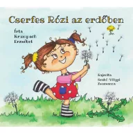 Rózi Cserfes im Wald - Erzsébet Krumpach